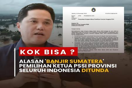 BLUNDER PSSI MENUNDA KONGRES PEMILIHAN DENGAN ALASAN BENCANA ALAM  KEP