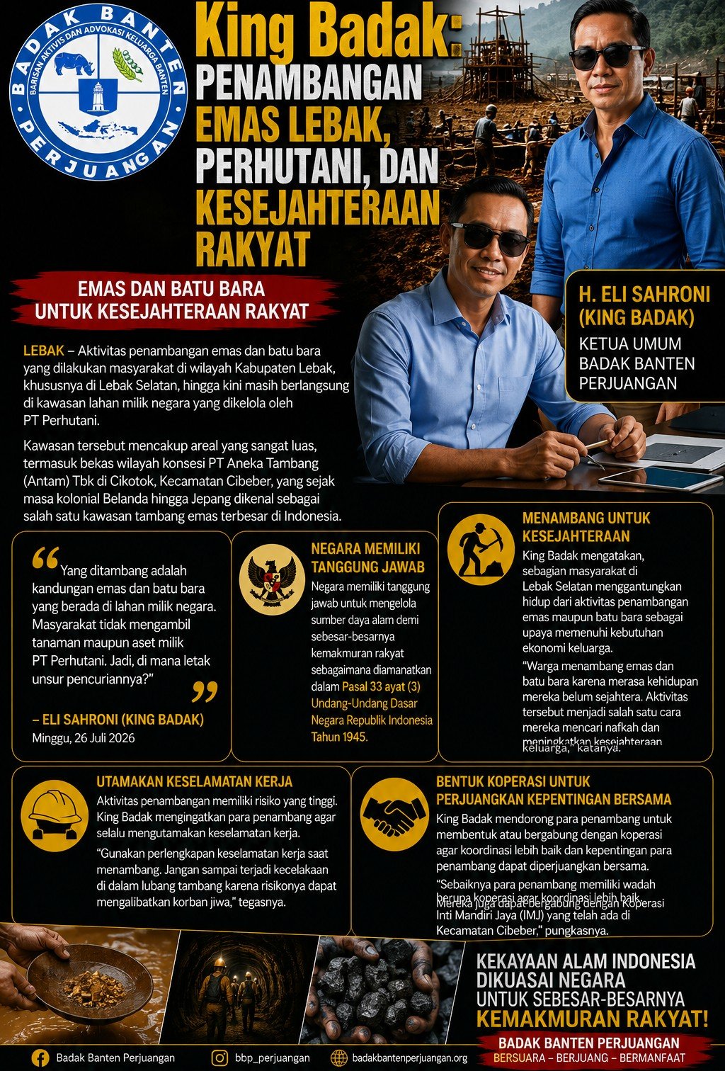 King Badak: Penambangan Emas Lebak, Perhutani, dan Kesejahteraan Rakyat