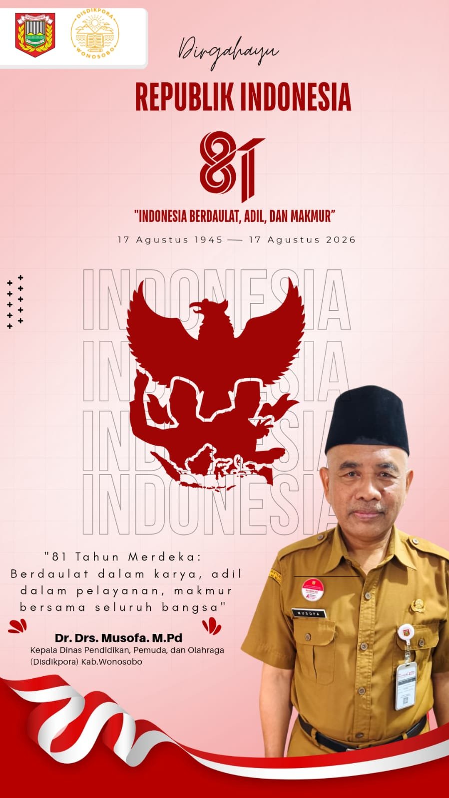 DISDIKPORA Kabupaten Wonosobo Mengucapkan Dirgahayu Republik Indonesia