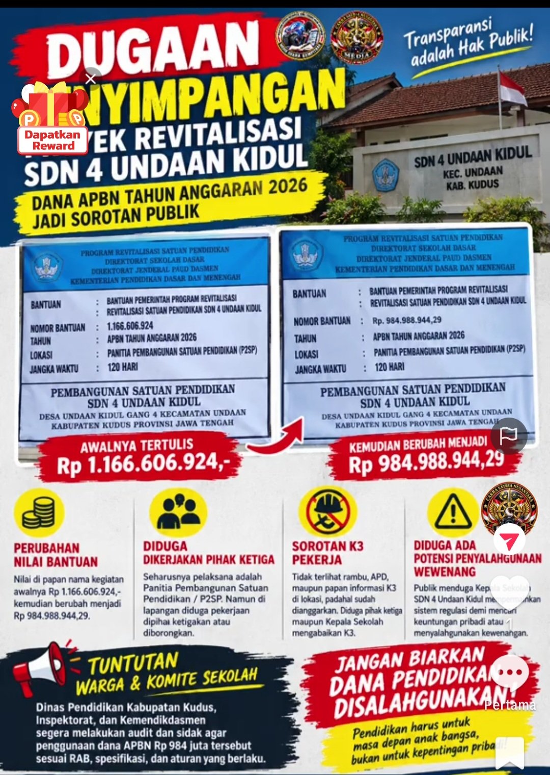 PROYEK REVITALISASI SDN 4 UNDAAN KIDUL KUDUS RP 1,1 M DISOROT, NILAI DI PAPAN NAMA BERUBAH DAN DIDUG