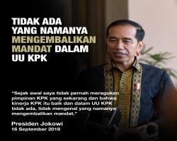 Presiden Jokowi  Saya Tidak Pernah Ragukan Pimpinan KPK