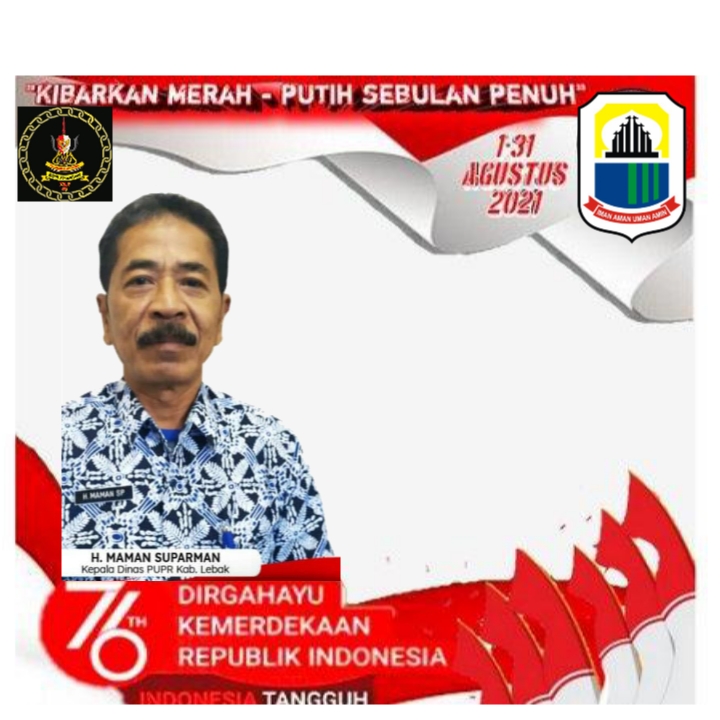 Dinas Pupr Lebak Mengucapkan Selamat Hut Ri Ke 76