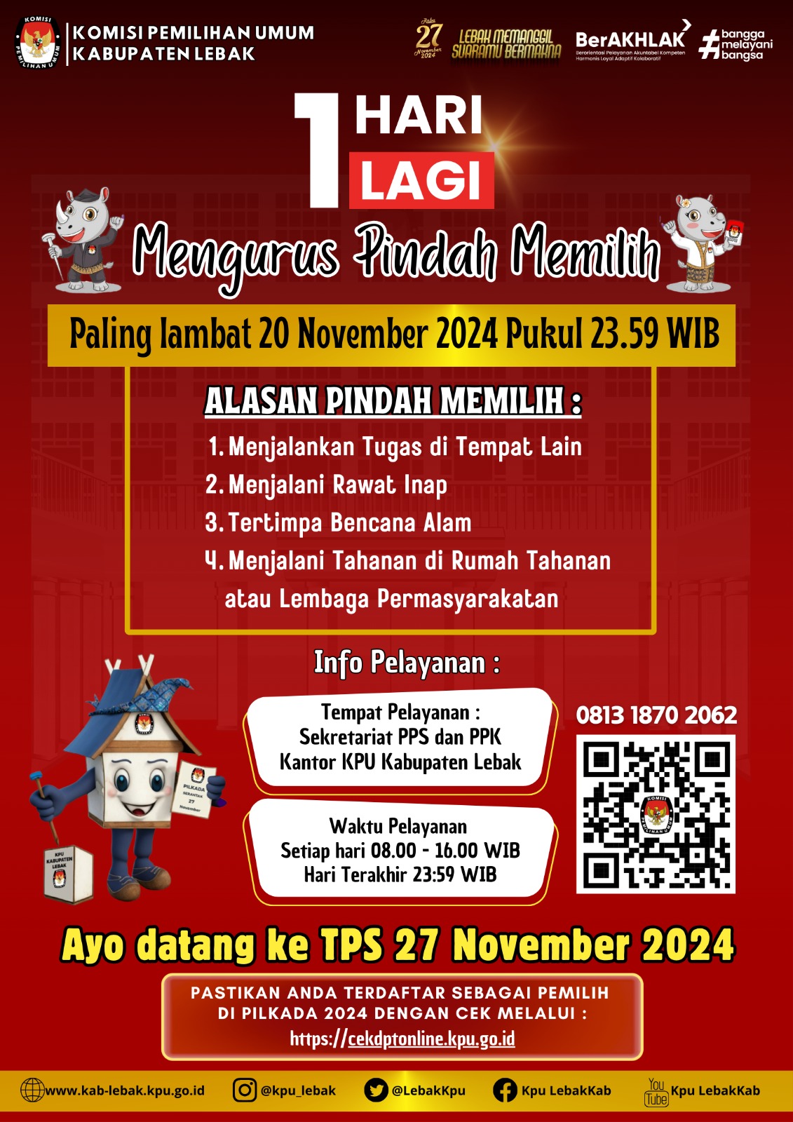 Kpud Lebak Menghimbau Kepada Masyarakat, Satu Hari Lagi Mengurus Pinda