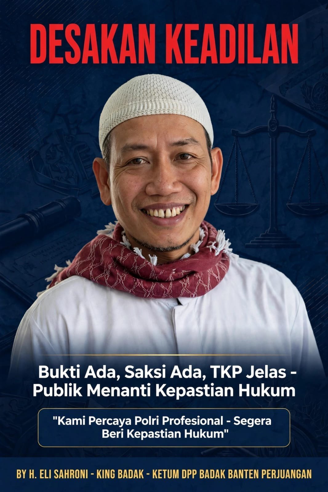 King Badak Desak Unit PPA Satreskrim Polres Lebak Segera Tetapkan Tersangka Dugaan Kasus KDRT