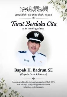Selamat Jalan Kaji Badrun, Kades Sokawera